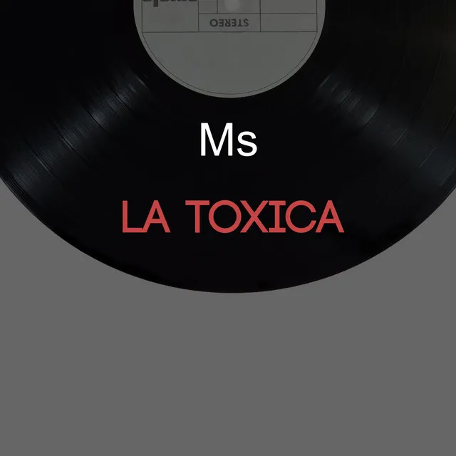 La Toxica