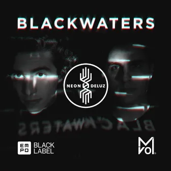 Blackwaters by Neon Deluz