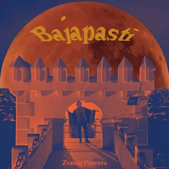 Bajapasti by Zenon Pereyra