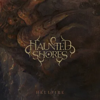 Hellfire by Haunted Shores