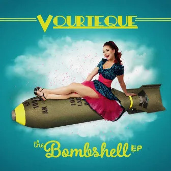 The Bombshell EP by Vourteque