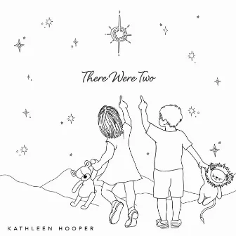 There Were Two by Kathleen Hooper