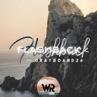 Flashback by Grayboard26