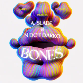 Bones by A. Slade