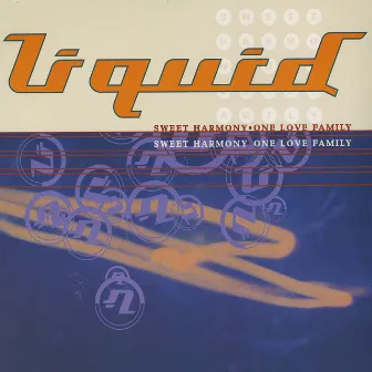 Sweet Harmony by Liquid