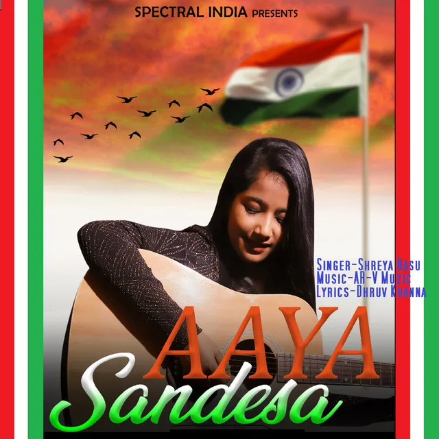 AAYA SANDESA (Patriotic Song)