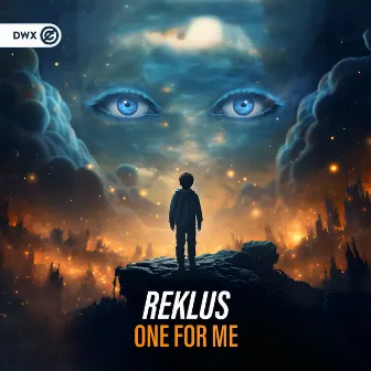 One For Me by Reklus