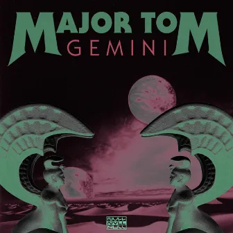 Gemini by Major Tom