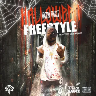 Halloween Freestyle by Mac9Most