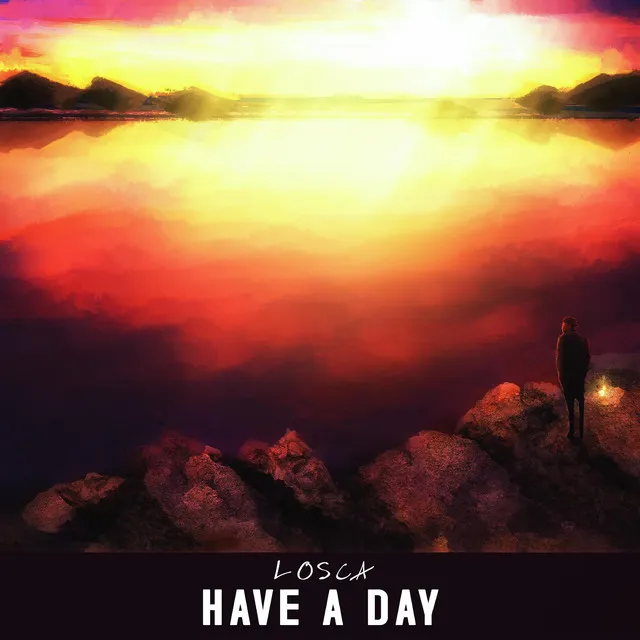 Have a Day