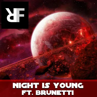 Night Is Young by Refrays