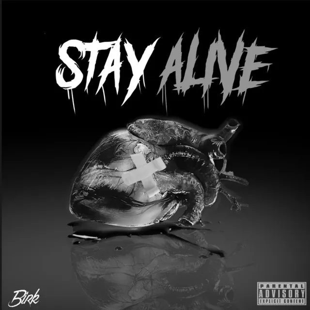 Stay Alive