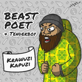 Krawuzikapuzi - EP by Beast Poet & Tenderboy