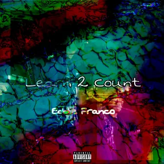 Learn 2 Count by Eddie Franco