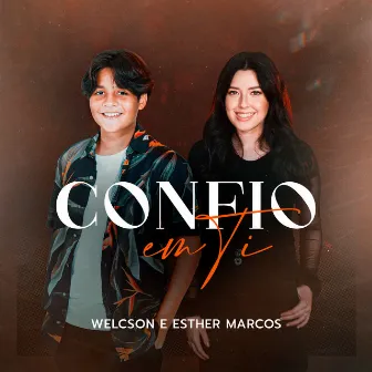 Confio em Ti by Esther Marcos