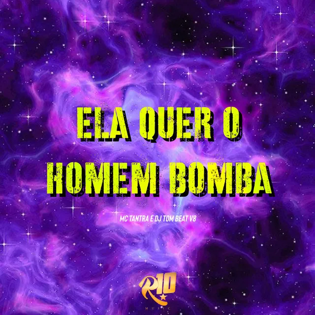 Ela Quer o Homem Bomba