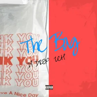 The Bag by D1 Drex