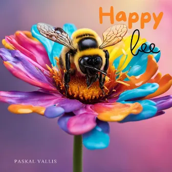 Happy Bee by Paskal vallis