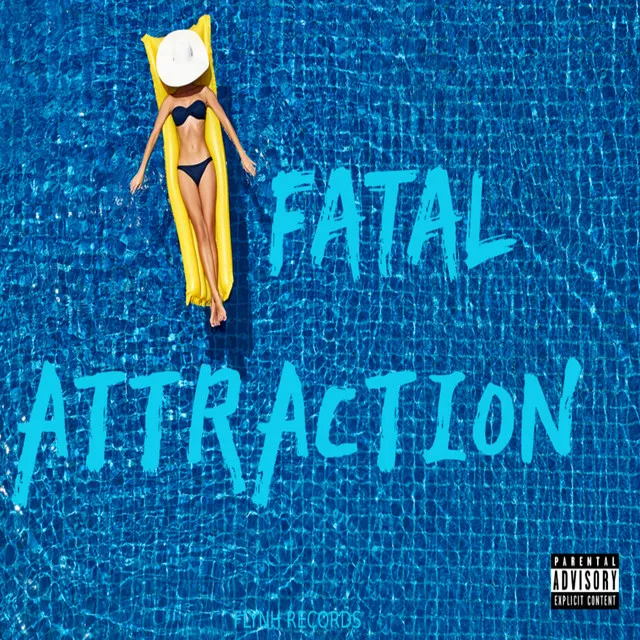 Fatal Attraction