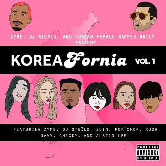 Koreafornia, Vol. 1 by DJ Ste3lo