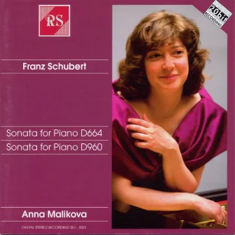 Schubert: Piano Sonatas In A Major, D664 / B-Flat Major, D960 by Anna Malikova