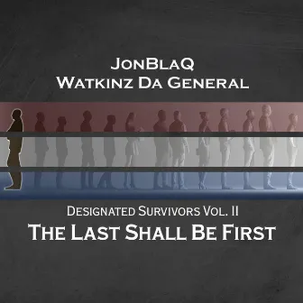 The Last Shall Be First by Jonblaq