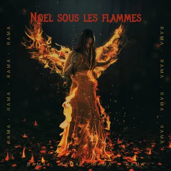 Noel sous les flammes by Rama