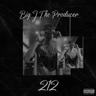 212 by Big J the Producer