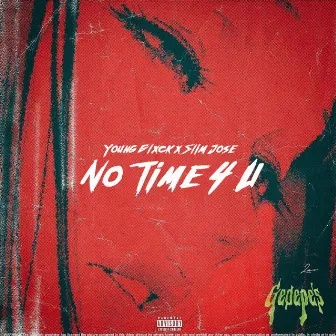 No time 4 u by Gedepe's