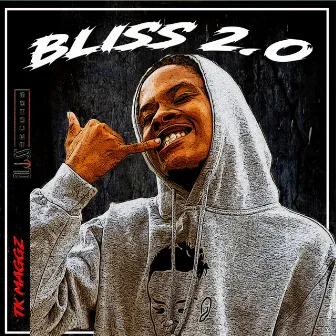 Bliss 2.0 by Tk Maggz