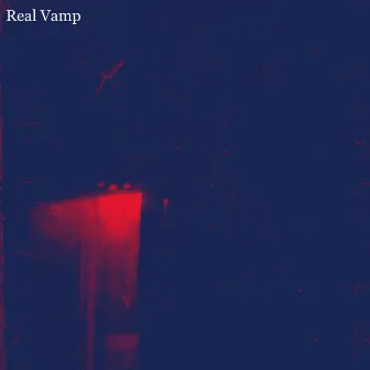 Real Vamp by Lil Morgan