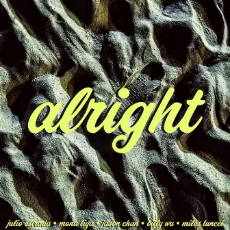 alright by Julio Estrada