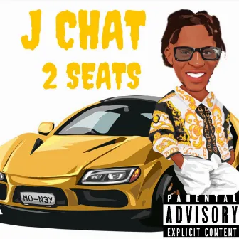 2 SEATS by J Chat