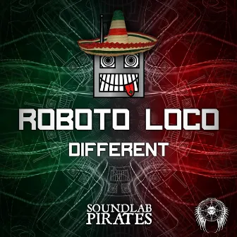 Different by Roboto Loco