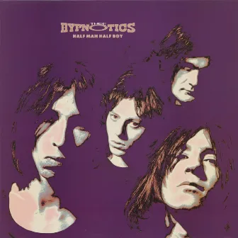 Half Man Half Boy by Thee Hypnotics