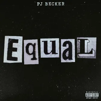 Equal by PJ Becker