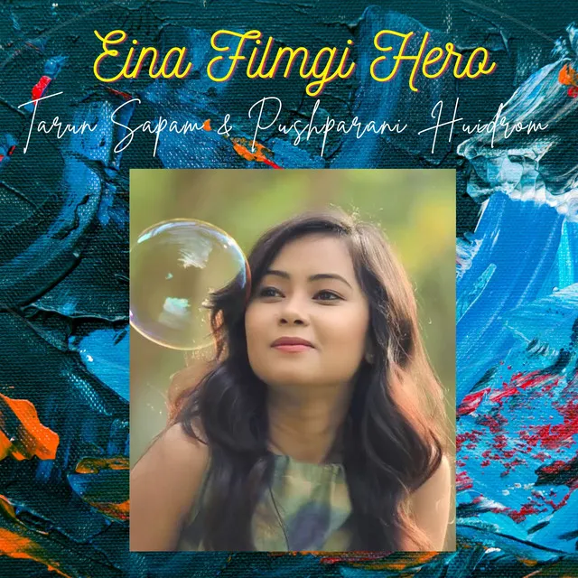 Eina Filmgi Hero - Manipuri