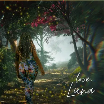 love, Lüna by Lüna Asé