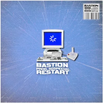 Restart by BASTION