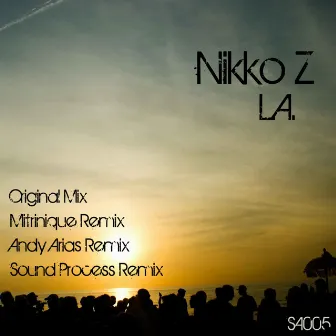 L.A. by Nikko Z