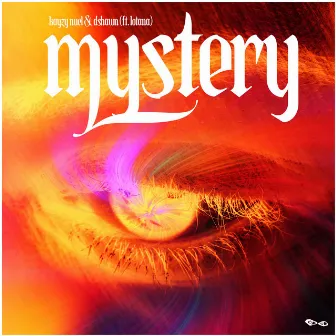 Mystery by Kayzy Nuel