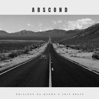 ABSCOND by Dhilloan Da Munda