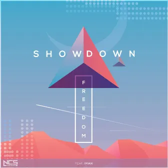 Freedom by Showdown