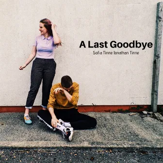 A Last Goodbye by Sofia Tinne