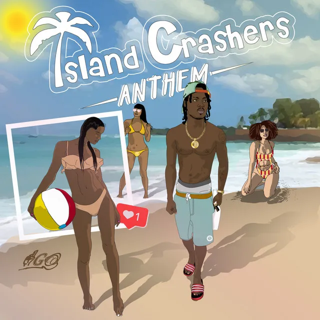 Island Crashers Anthem