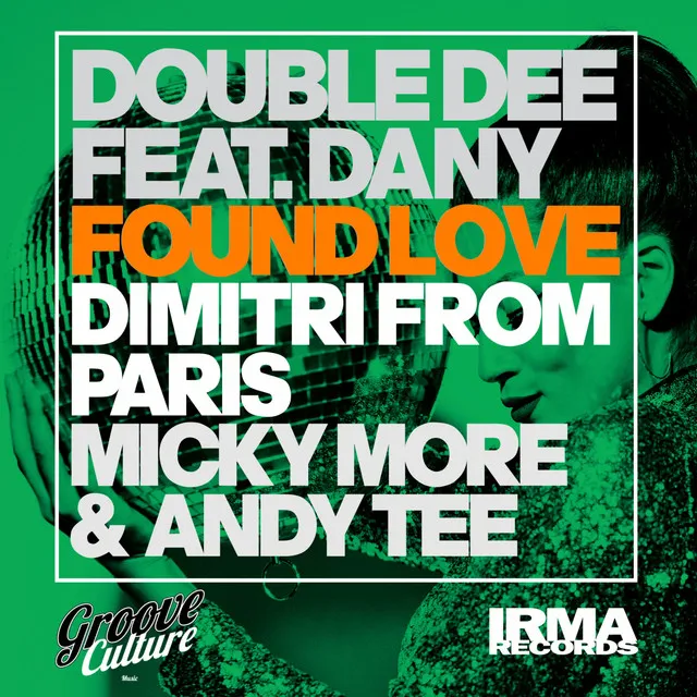 Found Love - Dimitri From Paris Radio Edit