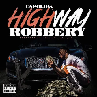 Highway Robbery by Capolow