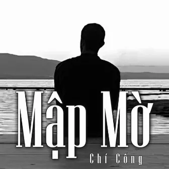 Mập Mờ by 