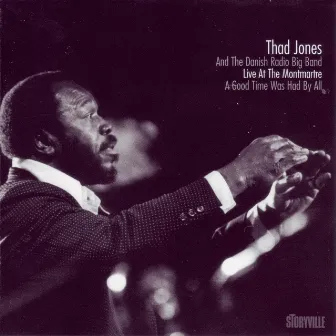 A Good Time Was Had by All by Thad Jones