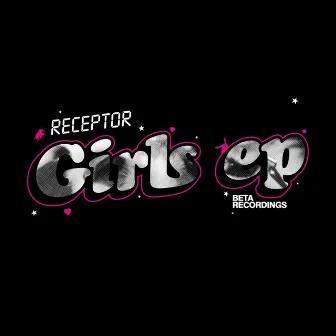 Girls EP by Receptor